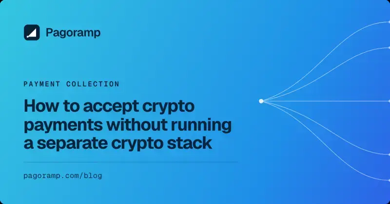 How to accept crypto payments without running a separate crypto stack banner